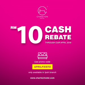 Enjoy up to RM10 cash rebate using this exclusive promo code "APRILFIESTO" through our April 2018.